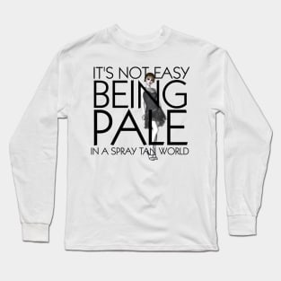 Spray Tan Humor Slogan Long Sleeve T-Shirt